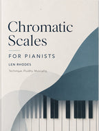 Chromatic Scales for Pianists